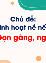 Bài 2 Gọn gàng, ngăn nắp